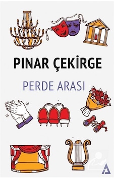 Perde Arkası - Pınar Çekirge - Kanon Kitap