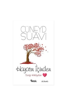 Hayatın İçinden - Sevgi Hikayeleri 1- Nesil Yayınları Hayatın İçinden - Sevgi Hikayeleri 1- Nesil Yayınları