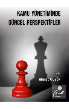 Kamu Yönetiminde Güncel Perspektifler - Kriter Kamu Yönetiminde Güncel Perspektifler - Kriter