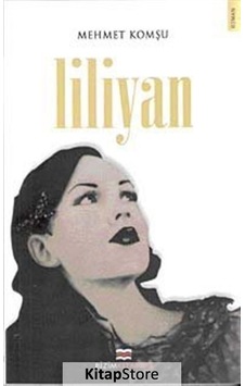 Liliyan - Mehmet Komşu - Bizim Kitaplar Liliyan - Mehmet Komşu - Bizim Kitaplar