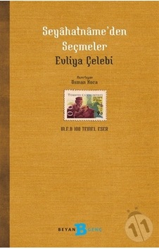 Beyan Yayınları Seyahatname Den Seçmeler Evliya Çelebi Beyan Yayınları Seyahatname Den Seçmeler Evliya Çelebi