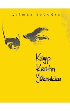 Kayıp Kentin Yakışıklısı Kayıp Kentin Yakışıklısı