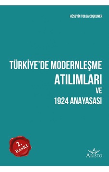 Türkiye'De Modernleşme Atılımları ve 1924 Anayasası N11.4311