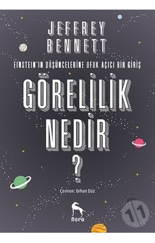 Görelilik Nedir? - Jeffrey Bennett - Nora