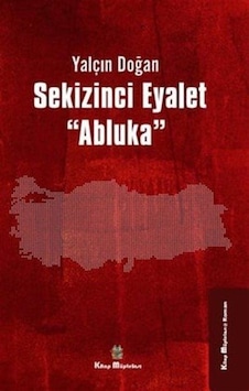 Sekizinci Eyalet ''abluka'' / Yalçın Doğan Sekizinci Eyalet ''abluka'' / Yalçın Doğan