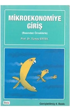 Mikroekonomiye Giriş Tümay Ertek (2.El) Mikroekonomiye Giriş Tümay Ertek (2.El)