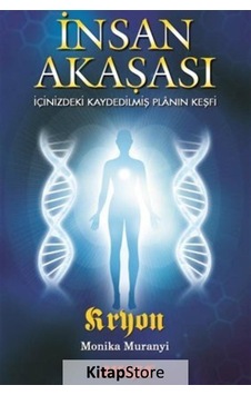 İnsan Akaşası - Monika Muranyi - Akaşa Yayın İnsan Akaşası - Monika Muranyi - Akaşa Yayın