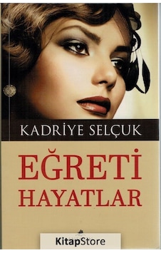Eğreti Hayatlar - Kadriye Selçuk - Anemon