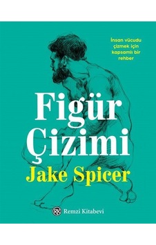 Figür Çizimi - Jake Spicer - Remzi Kitabevi