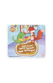 Küçük Dinozor Resim Yapmak Istemiyor - Öykü Çemberi 5