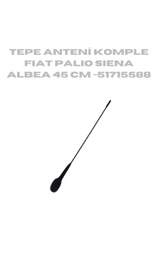 Palio Siana Albea Anten Komple 45 Cm, 51715588