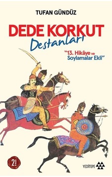 Dede Korkut Destanları-100 Temel Eser Dede Korkut Destanları-100 Temel Eser