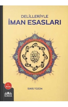 Delilleriyle İman Esasları - Ndcj-619343 Delilleriyle İman Esasları - Ndcj-619343