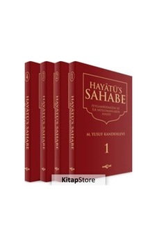 Hayatüs Sahabe -Peygamberimiz ve İlk Müslümanların Hayatı -4 Cilt Takım - Yusuf Kandehlevi - Akçağ Yayınları Hayatüs Sahabe -Peygamberimiz ve İlk Müslümanların Hayatı -4 Cilt Takım - Yusuf Kandehlevi - Akçağ Yayınları