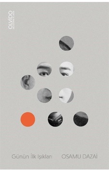 Günün İlk Işıkları - Osamu Dazai - Olvido