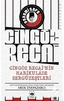 Mercankitap Cingöz Recai'Nin Harikulade Sergüzeştleri / Peyami Safa Mercankitap Cingöz Recai'Nin Harikulade Sergüzeştleri / Peyami Safa