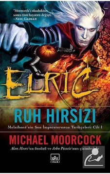 Elric Ruh Hırsızı- İthaki Yayınları Elric Ruh Hırsızı- İthaki Yayınları