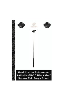 Özel Üretim Antrenman Aktivite Gb-10 Black Golf Sopası Tek Parça Siyah Özel Üretim Antrenman Aktivite Gb-10 Black Golf Sopası Tek Parça Siyah