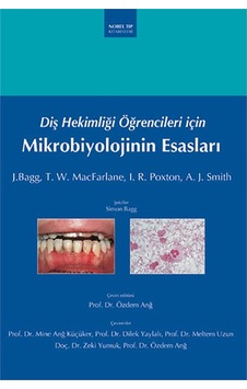 Dişhekimliği Öğrencileri için Mikrobiyoloji- Nobel Tıp Kitabevleri Dişhekimliği Öğrencileri için Mikrobiyoloji- Nobel Tıp Kitabevleri