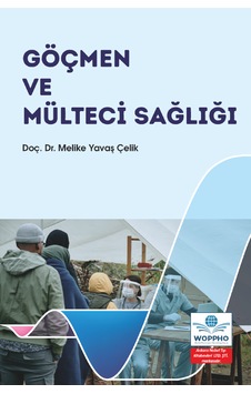 Göçmen Ve Mülteci Sağlığı Göçmen Ve Mülteci Sağlığı