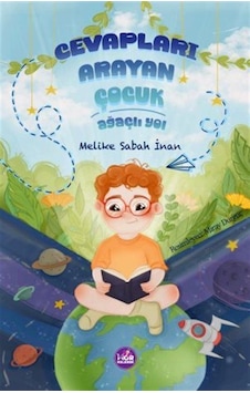 Cevapları Arayan Çocuk / Melike Sabah İnan Cevapları Arayan Çocuk / Melike Sabah İnan