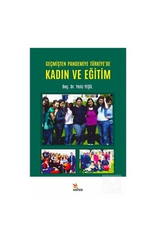 Mercankitap-Geçmişten Pandemiye Türkiye'De Kadın ve Eğitim / Yeliz Yeşil