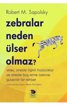 Zebralar Neden Ülser Olmaz? Zebralar Neden Ülser Olmaz?
