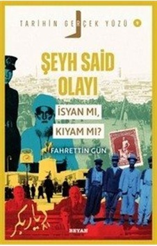 Şeyh Said Olayı İsyan Mı, Kıyam Mı / Tarihin Gerçek Yüzü 9 /... Şeyh Said Olayı İsyan Mı, Kıyam Mı / Tarihin Gerçek Yüzü 9 /...