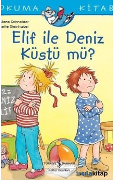 Elif İle Deniz Küstü Mü?-İlk Okuma Kitabım Elif İle Deniz Küstü Mü?-İlk Okuma Kitabım