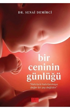 Bir Ceninin Günlüğü / Senai Demirci Bir Ceninin Günlüğü / Senai Demirci