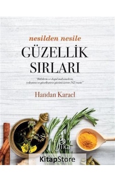Nesilden Nesile Güzellik Sırları - Handan Karael Nesilden Nesile Güzellik Sırları - Handan Karael