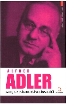 Genç Kız Psikolojisi Ve Cinselliği - Alfred Adler