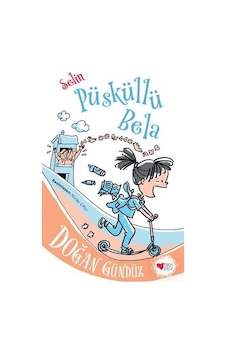 Selin - Püsküllü Bela - Doğan Gündüz - Can Çocuk Yayınları Selin - Püsküllü Bela - Doğan Gündüz - Can Çocuk Yayınları
