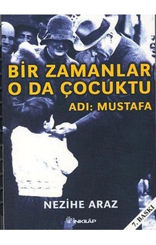 Bir Zamanlar O Da Çocuktu - Adı Mustafa Bir Zamanlar O Da Çocuktu - Adı Mustafa