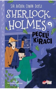Sherlock Holmes - Peçeli Kiracı 9 - Sir Arthur Conan Doyle - The Çocuk Sherlock Holmes - Peçeli Kiracı 9 - Sir Arthur Conan Doyle - The Çocuk