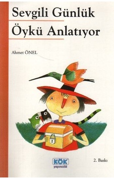 Sevgili Günlük Öykü Anlatıyor N11.69525 Sevgili Günlük Öykü Anlatıyor N11.69525