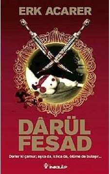 Darül Fesad / Erk Acarer Darül Fesad / Erk Acarer