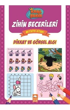 Dikkat ve Görsel Algı - Kral Şakir Zihin Becerileri Aktivite Kitabı - Varol Yaşaroğlu - Eksik Parça Dikkat ve Görsel Algı - Kral Şakir Zihin Becerileri Aktivite Kitabı - Varol Yaşaroğlu - Eksik Parça