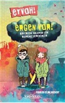Eyvah Ergen Var / Celine Boisvert