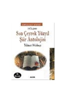 Son Çeyrek Yüzyıl Şiir Antolojisi - Yılmaz Odabaşı - Alfa Yayıncılık