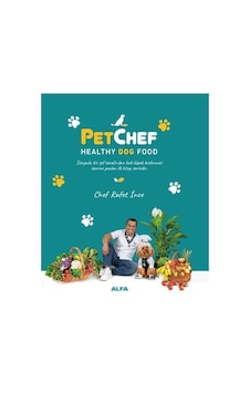 Petchef Healthy Dog Food Ciltli / Rafet İnce Petchef Healthy Dog Food Ciltli / Rafet İnce