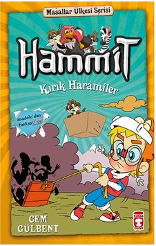 Hammit Kırık Haramiler Cem Gülbent Timaş Yayınları Hammit Kırık Haramiler Cem Gülbent Timaş Yayınları