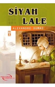 Siyah Lale - Alexandre Dumas - Genç Timaş