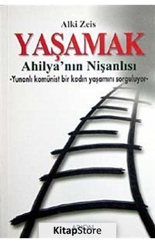 Yaşamak - Alki Zeis - Arion Yayınevi Yaşamak - Alki Zeis - Arion Yayınevi