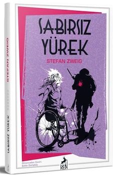 Sabırsız Yürek - Stefan Zweig - Ren Kitap Sabırsız Yürek - Stefan Zweig - Ren Kitap