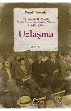 Uzlaşma Cilt 5 - Cemil Koçak - İletişim Yayınları Uzlaşma Cilt 5 - Cemil Koçak - İletişim Yayınları