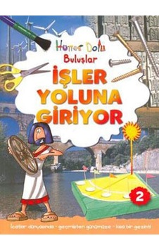Hüner Dolu Buluşlar 2 - İşler Yoluna Giriyor - Gerry Bailey - Caretta Çocuk