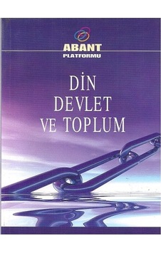 Din Devlet ve Toplum Din Devlet ve Toplum