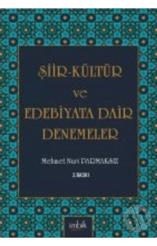 Şiir Kültür ve Edebiyata Dair Denemeler