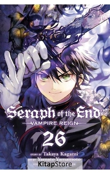 Seraph Of The End, Vol. 26 / Kolektif Seraph Of The End, Vol. 26 / Kolektif